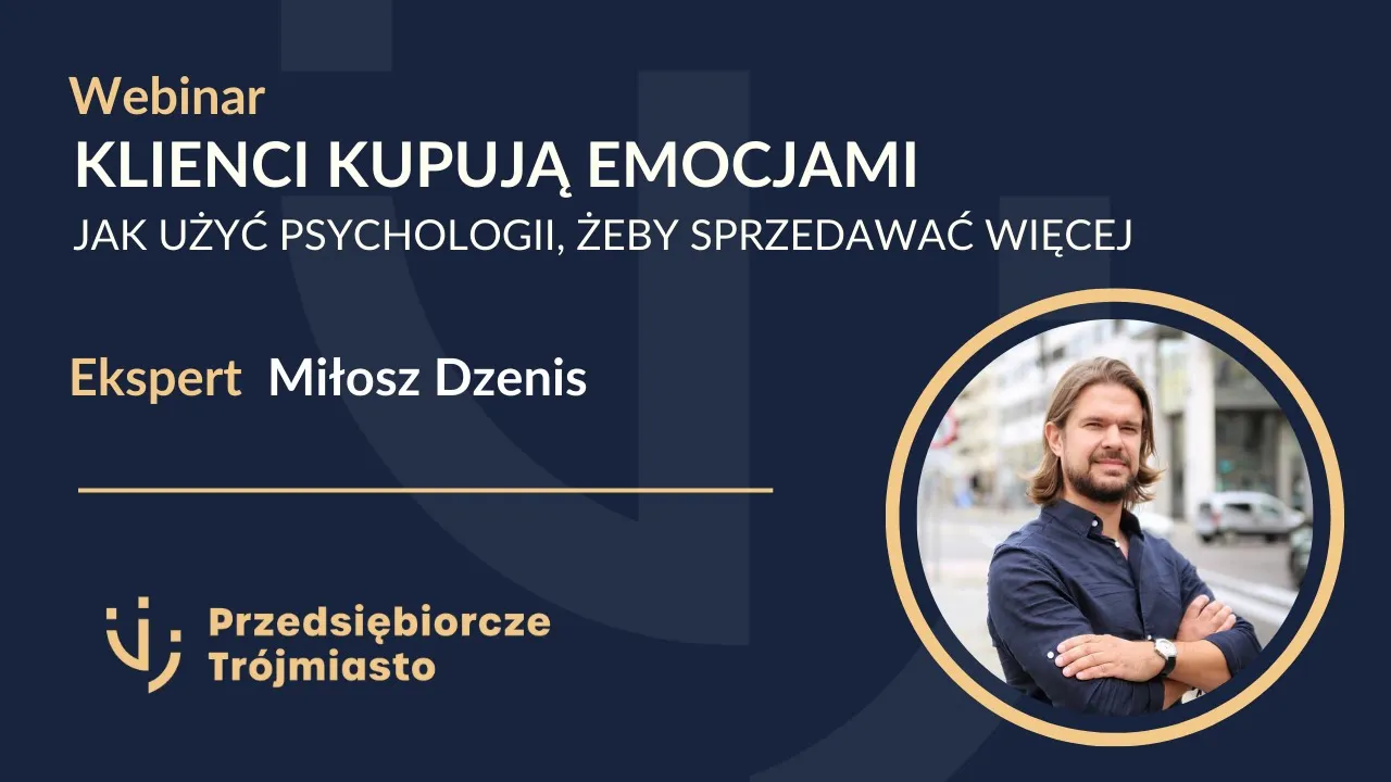 Klienci kupują emocjami – jak działa psychologia w sprzedaży